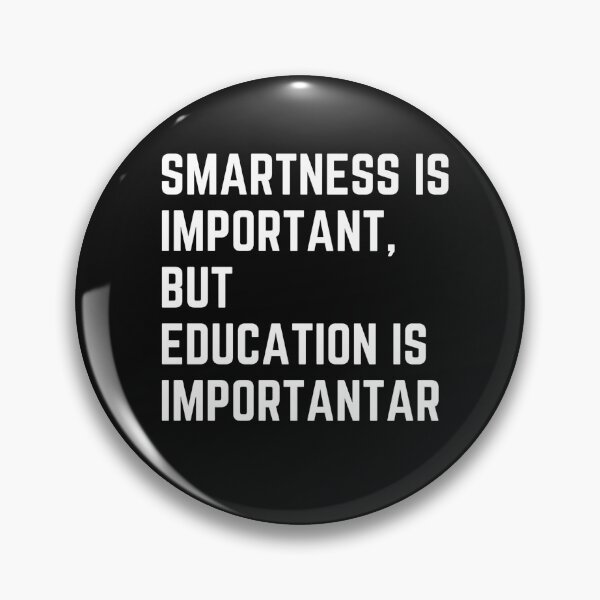 Item preview, Close schools now " IMPORTANTAR EDUCATION" sarcastic quote  t shirt [P-Q 32B][586]  designed and sold by HIPNOTIZAR  CRAFTS.