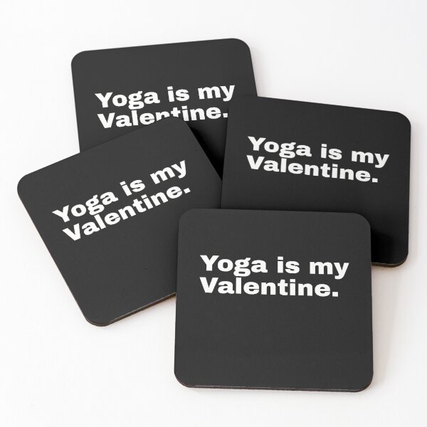 Item preview, Yoga is my Valentine. Humorous statement on Valentine's Day for all singles designed and sold by Text-N-Typo.