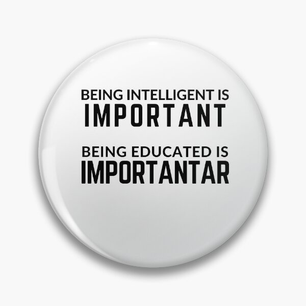 Item preview,  Close schools now "IMPORTANTAR EDUCATION" sarcastic quote  t shirt [P-Q 34][587]  designed and sold by HIPNOTIZAR  CRAFTS.