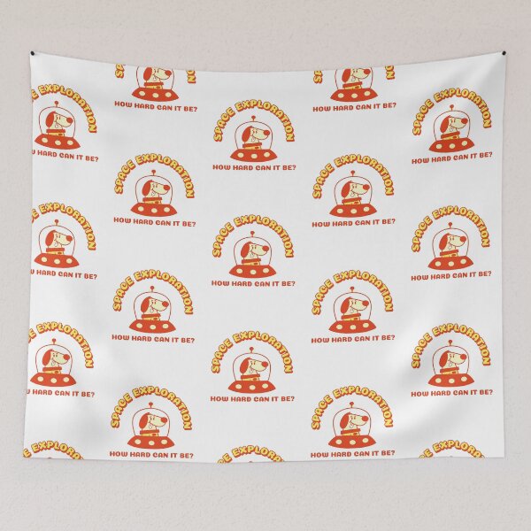 Item preview, How Hard Can It Be - Space Exploration Dog designed and sold by Clothing-Guru.