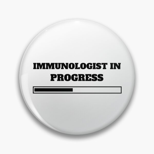 Item preview, Immunologist In Progress designed and sold by Kris Design.