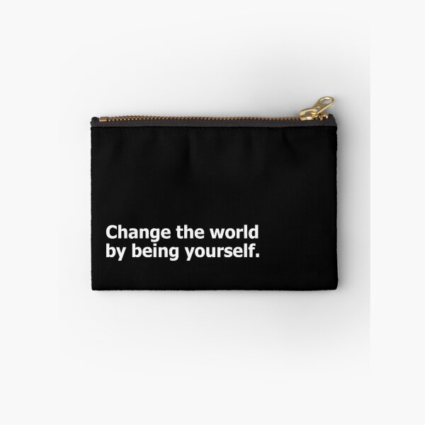 Item preview, Change The World By Being Yourself designed and sold by berryferro.