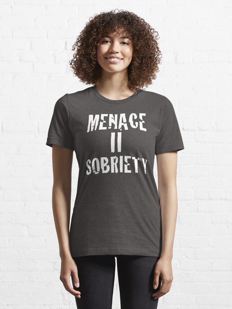 Alternate view of Menace II Sobriety - Parody shirt - Menace II society Essential T-Shirt