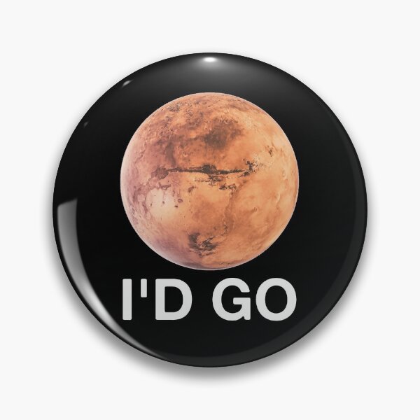 Item preview, Occupy Mars I'd Go Colonize Mars designed and sold by Vanover Designs.