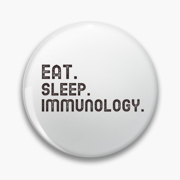 Item preview, Eat Sleep Immunology designed and sold by Kris Design.