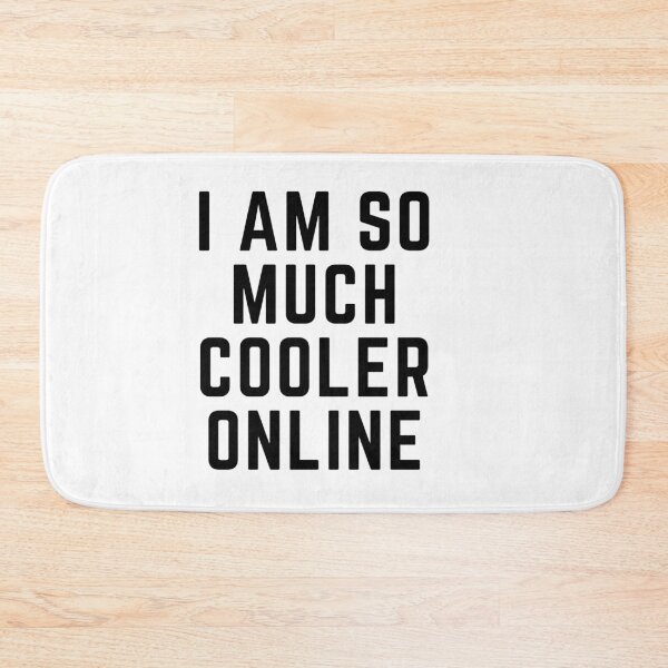 Item preview, Get your act together "I AM SO MUCH COOLER ONLINE sarcastic quote t shirt [P-Q 37][593] designed and sold by HIPNOTIZAR  CRAFTS.