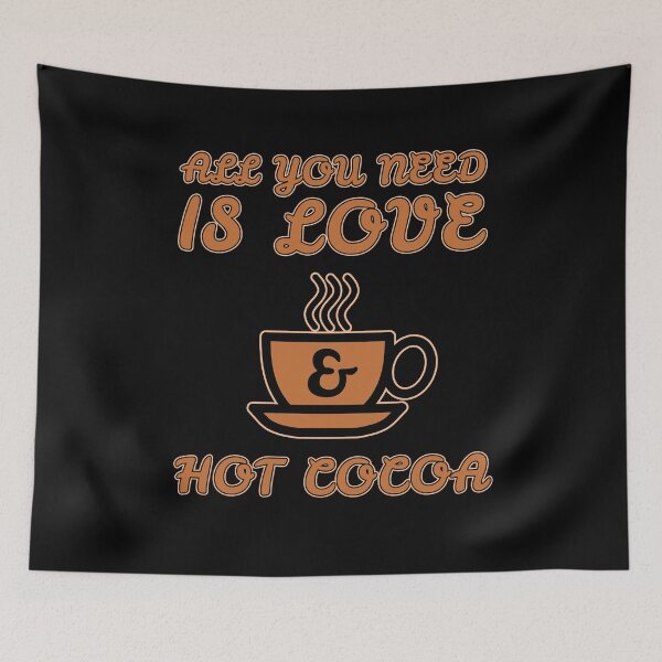 Item preview, Love And Cocoa Cute Chocolate Lover Cozy Comfort Happy Quote designed and sold by sillyquestions.