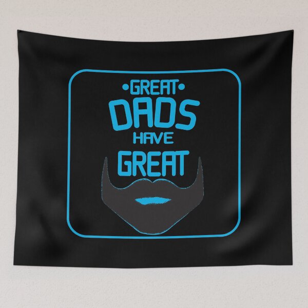 Item preview, GREAT DADS HAVE BEARDS designed and sold by GOTOCREATE.