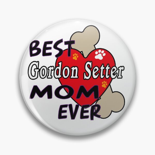 Item preview, BEST Gordon Setter DOG MOM EVER CUTE AND AWESOME DESIGN FOR ALL THE DOGS MAMAS designed and sold by thebaronart.