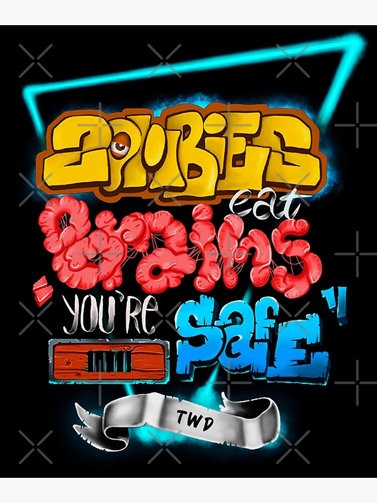 "Eat Brains - Safe - Stay Home " Poster by Beshine | Redbubble