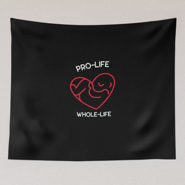 Item preview, Pro-Life Whole-Life designed and sold by fireproofblaze.