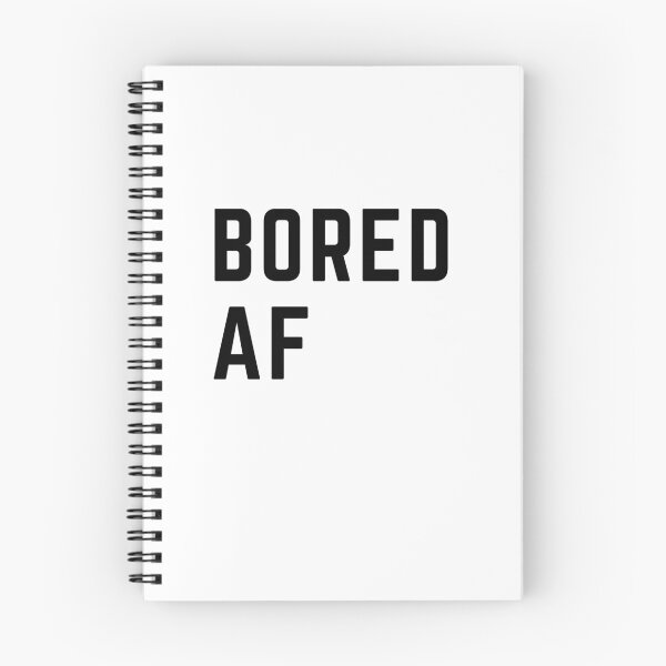 Item preview, Close schools now " BORED AF" sarcastic quote  t shirt [P-Q 39B][595]  designed and sold by HIPNOTIZAR  CRAFTS.