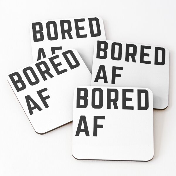 Item preview, Close schools now " BORED AF" sarcastic quote  t shirt [P-Q 39B][595]  designed and sold by HIPNOTIZAR  CRAFTS.
