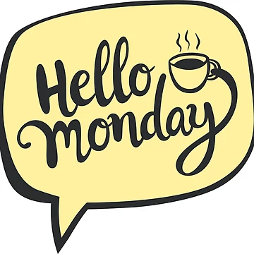 Artwork thumbnail, Hello Monday Coffee by ReesDesigns