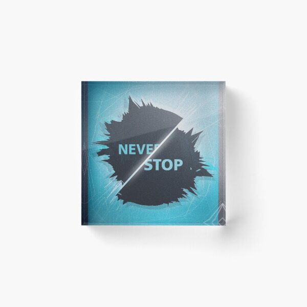 Item preview, Never Stop designed and sold by lokta.