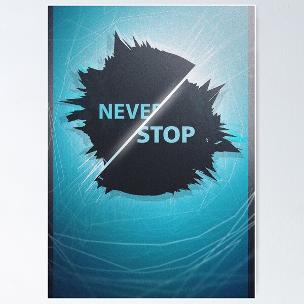 Item preview, Never Stop designed and sold by lokta.