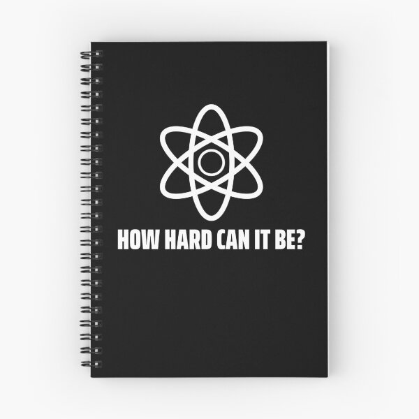 Item preview, How Hard Can It Be - Atom designed and sold by Clothing-Guru.