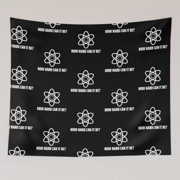 Item preview, How Hard Can It Be - Atom designed and sold by Clothing-Guru.