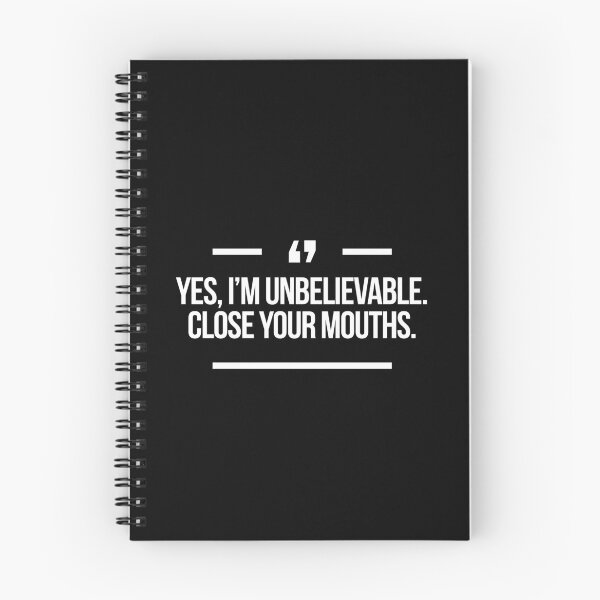 Item preview, Yes, I'm unbelievable. Close you mouths quote inspired by Desperate Housewives in black designed and sold by Africanism.