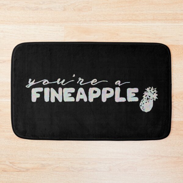 Item preview, You’re a fineapple designed and sold by artsomenautte.