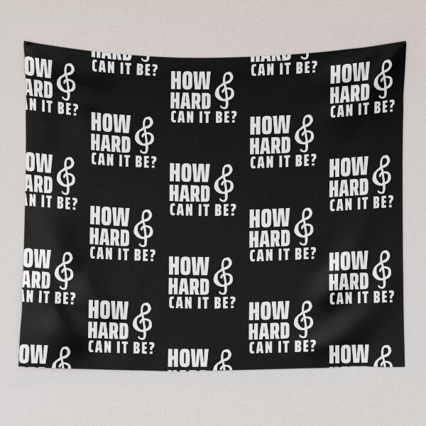 Item preview, Copy of How Hard Can It Be - Music designed and sold by Clothing-Guru.