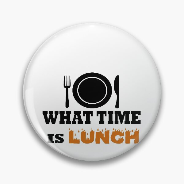 Item preview, What Time Is Lunch designed and sold by shoppnow1.