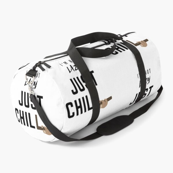Item preview, I'm Not Lazy Just Chill designed and sold by Cupart.