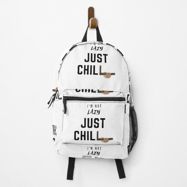 Item preview, I'm Not Lazy Just Chill designed and sold by Cupart.