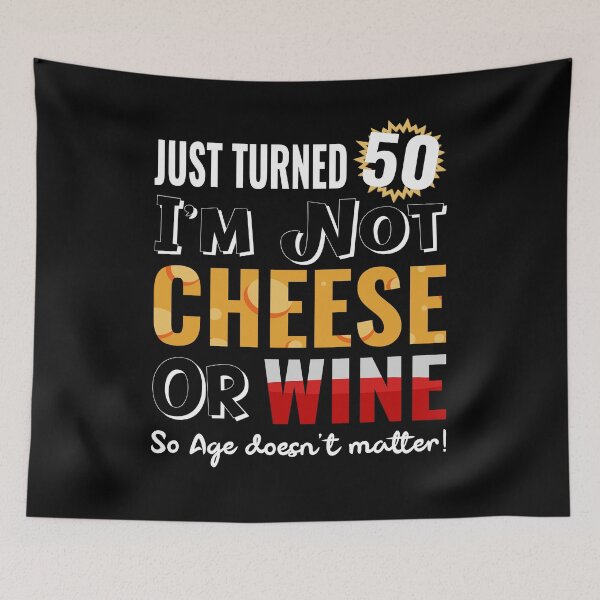 Artikelvorschau, Lustiges 50. Geburtstagsgeschenk - Wein und Käse entworfen und verkauft von MoonsmileProd.