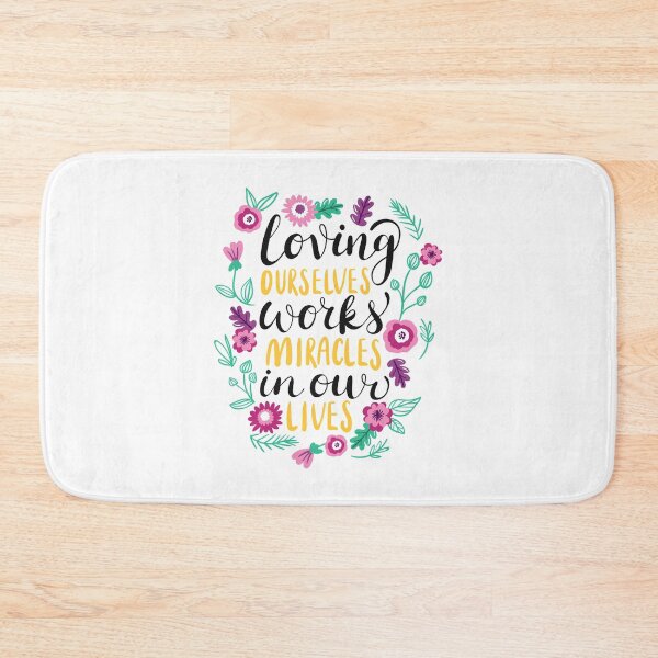 Item preview, Loving Ourselves works Miracles in our Lives designed and sold by ReesDesigns.