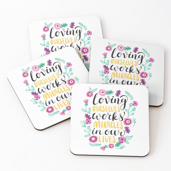 Item preview, Loving Ourselves works Miracles in our Lives designed and sold by ReesDesigns.