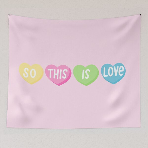 Item preview, So this is love valentines conversation hearts designed and sold by Campbell Bryant.