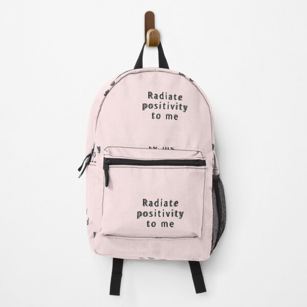 Item preview, *Radiate positivity to me* designed and sold by ITALY-Roselli-.