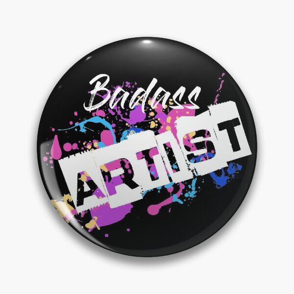 Item preview, Badass Artist Graphic Text on Messy Paint Splatter designed and sold by Ariadne Mayz.