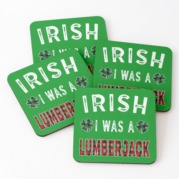 Item preview, Saint Patricks Day Gift Irish I was a Lumberjack designed and sold by MAXXEXCHANGE.