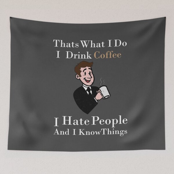 Item preview, Thats What I Do I Drink Coffee I Hate People And I Know Things: Funny Vintage man Drinking,Valentines Day Shirt,matchig shirt. designed and sold by comeonyassine21.