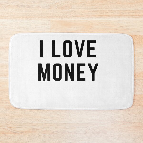 Item preview, Get your act together "I LOVE MONEY" sarcastic quote t shirt [P-Q 49][617] designed and sold by HIPNOTIZAR  CRAFTS.