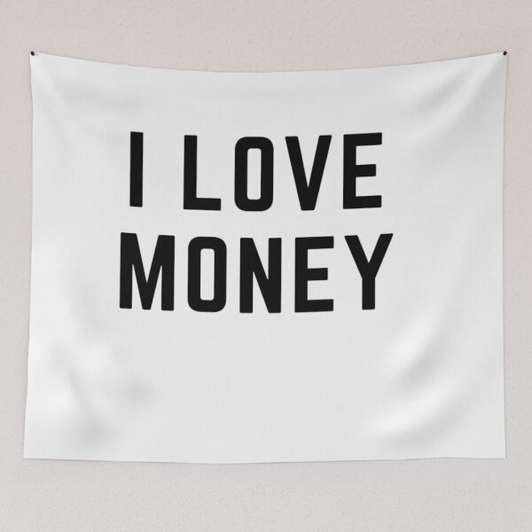Item preview, Get your act together "I LOVE MONEY" sarcastic quote t shirt [P-Q 49][617] designed and sold by HIPNOTIZAR  CRAFTS.