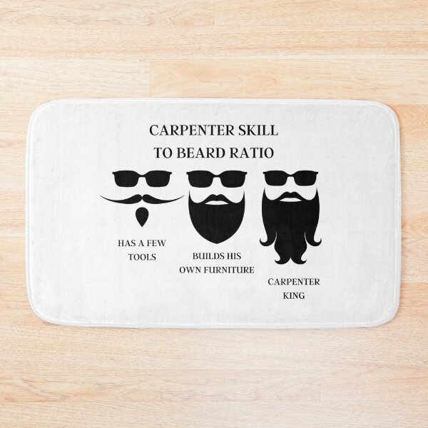 Item preview, Funny Carpenter Woodworking Skill To Beard Ratio  designed and sold by LisaRoseDesigns.