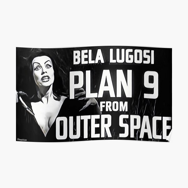 Plan 9 From Outer Space Posters Redbubble - plan 9 from outer space song roblox id