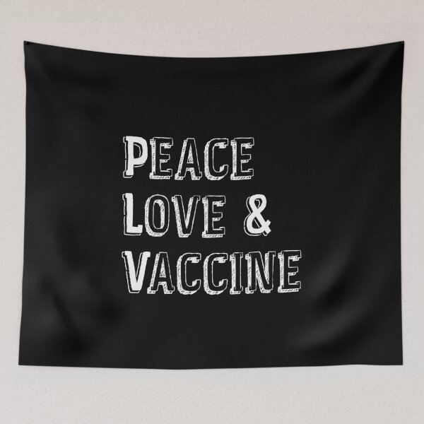 Item preview, Funny Peace Love And Vaccine I'm Vaccinated 2021  designed and sold by AliAze.