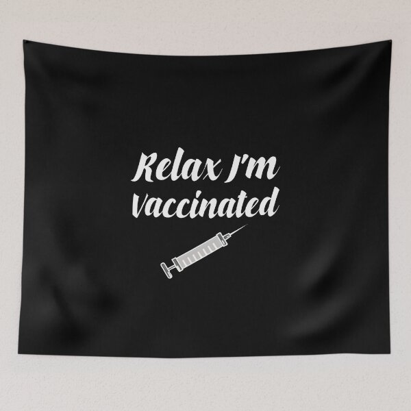 Item preview, Relax I'm Vaccinated Vaccine Quarantine Funny Gift designed and sold by AliAze.