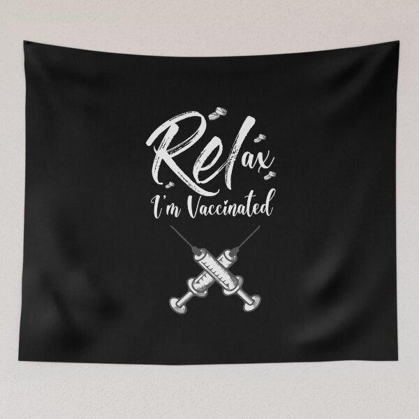 Item preview, Relax I'm Vaccinated Vaccine Quarantine Funny Gift designed and sold by AliAze.
