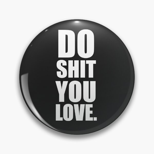 Item preview, Do Shit You Love | Garyvee T-Shirt designed and sold by Swapnil ..
