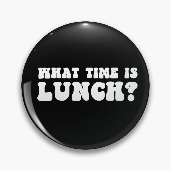 Item preview, What time is lunch? designed and sold by RoguePixel.