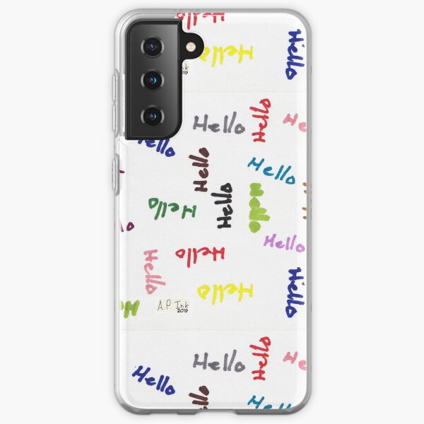Hello Samsung Galaxy Soft Case