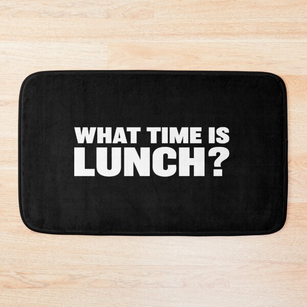 Item preview, What time is lunch? Sick of work designed and sold by RoguePixel.