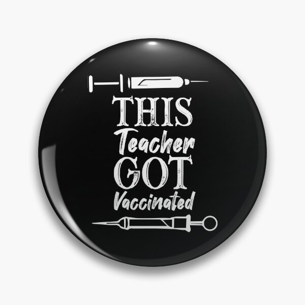 Item preview, This Teacher Got Vaccinated Vaccine saying gift idea designed and sold by AliAze.