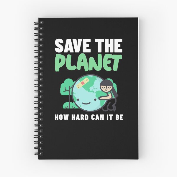 Item preview, How Hard Can It Be - Save The Planet designed and sold by Clothing-Guru.
