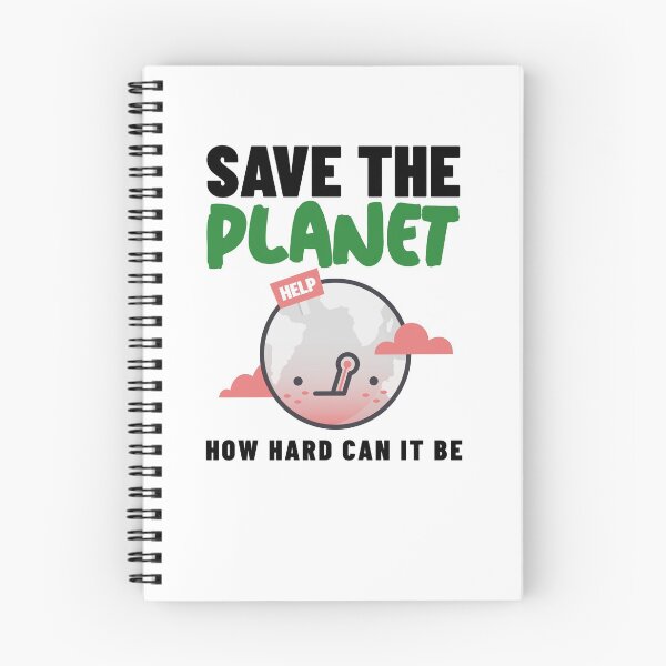Item preview, How Hard Can It Be - Save The Planet designed and sold by Clothing-Guru.